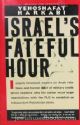 35408 Israel's Fateful Hour